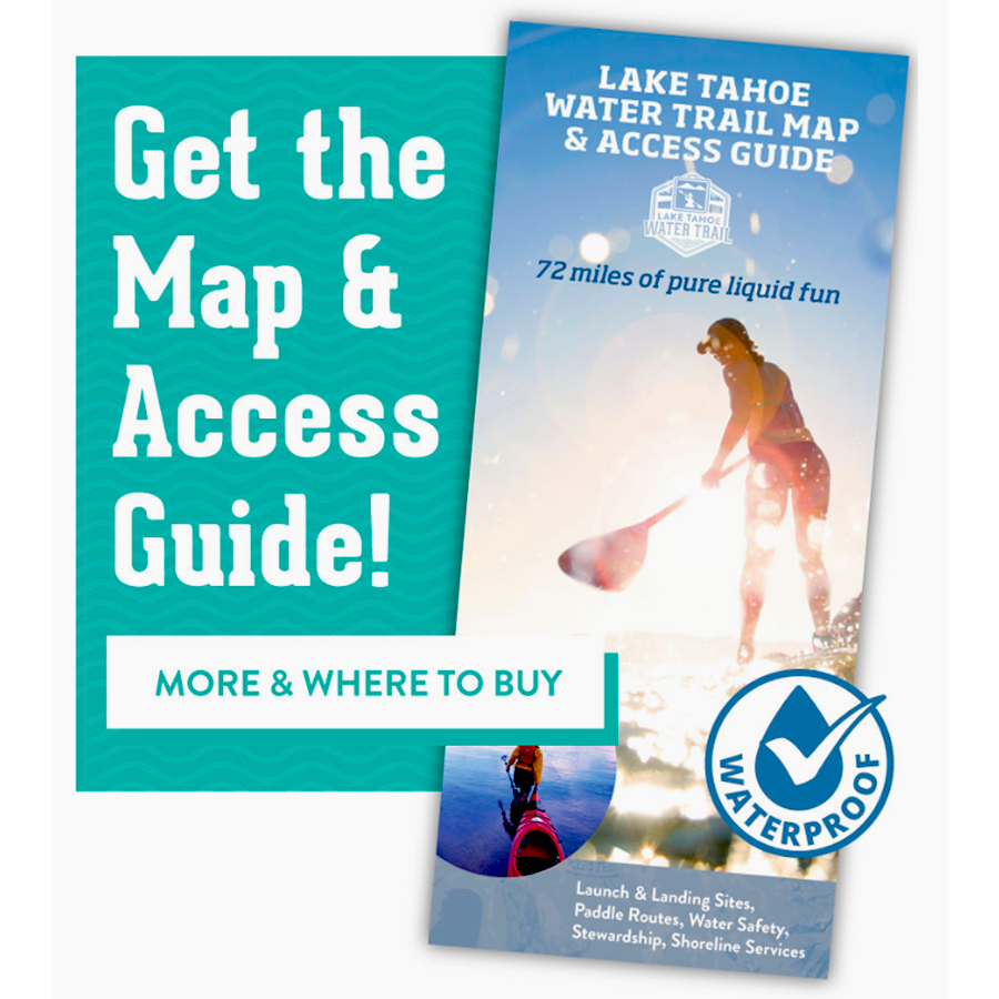 lake tahoe water trail map and access guide